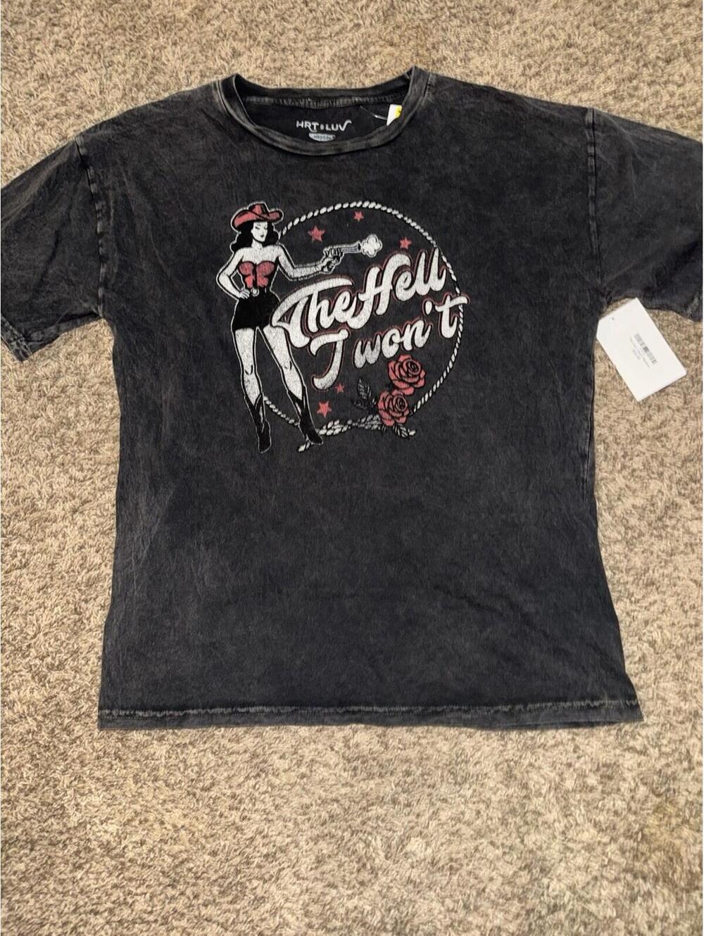 MEDIUM The Hell I Wont Cotton T-shirt Cowgirl T-shirt Vintage Black NWT